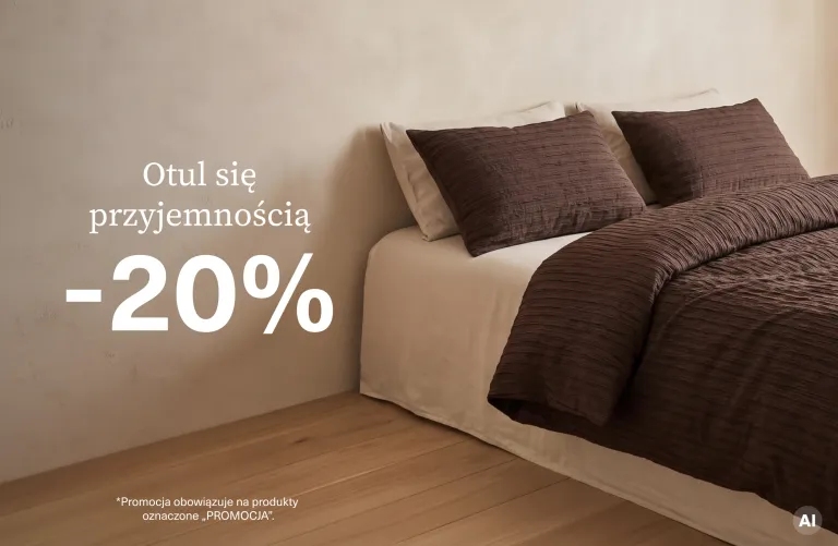 Otul się przyjemnością -20%
